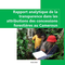 L'attribution des concessions forestières au Cameroun ne respectent pas tous les critères de transparence